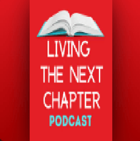 Living the Next Chapter Podcast